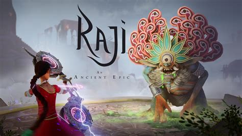 Raji: An Ancient Epic .